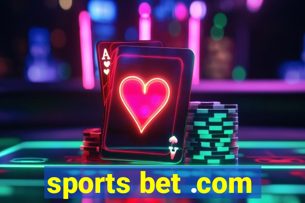 sports bet .com